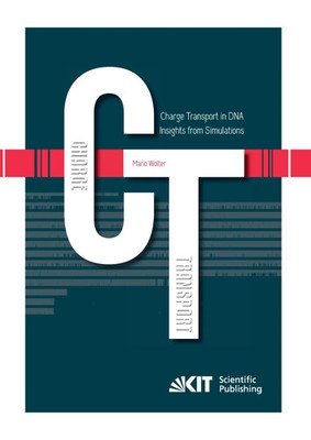 Charge Transport in DNA - Insights from Simulations | Mario Wolter | Taschenbuch