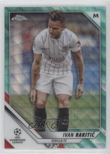 Ivan Rakitic Chrome UCL 2021 Aqua Wave Refractor /199 #117