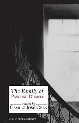 FAMILY OF PASCUAL DUARTE (SPANISH LITERATURE SERIES) By Camilo Jose Cela NEW