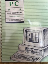 PC DOS For Beginners spiral bound book