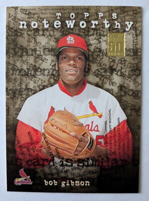 BOB GIBSON, 2001 TOPPS  NOTEWORTHY 50 YEARS #TN37