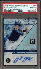 2018 Donruss Optic #OA-KT Kyle Tucker Optic Autographs PSA 8