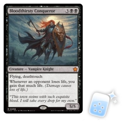 BLOODTHIRSTY CONQUEROR Foundations FDN Magic MTG MINT CARD | eBay