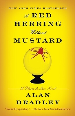 A Red Herring Without Mustard A Flavia Alan Bradley Paperback