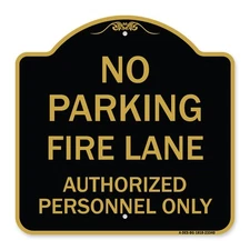 Designer Series - Parking Fire Lane Authorized Personnel Only Heavy Gauge Metal