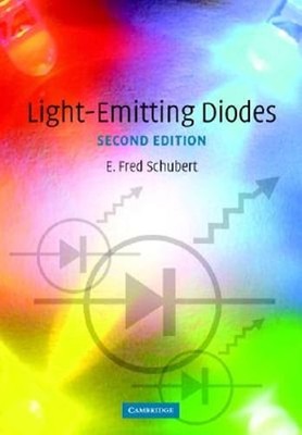 Light-Emitting Diodes by E Fred Schubert: Used