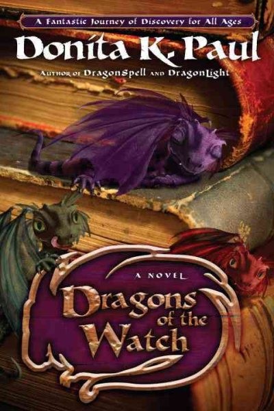 Dragons of the Watch, Paperback by Paul, Donita K., Like New Used, Free shipp...
