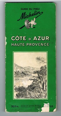 Guide Michelin Régionaux CÔTE D'AZUR Haute Provence - 1930/1931 - Bel Etat Guide Michelin Régionaux CÔTE D'AZUR Haute Provence - 1930/1931 - Bel Etat