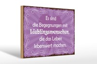 Holzschild Spruch 30X20 Cm Begegnungen Lieblingsmenschen Deko Schild Wooden Sign
