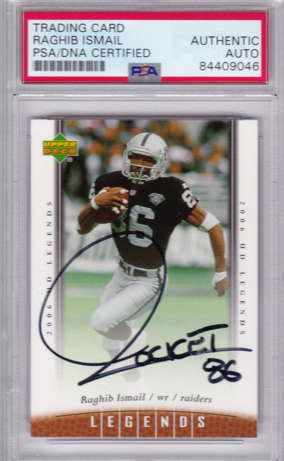 RAGHIB ROCKET ISMAIL 2006 Upper Deck Legends Raiders Signed Auto Autographed PSA