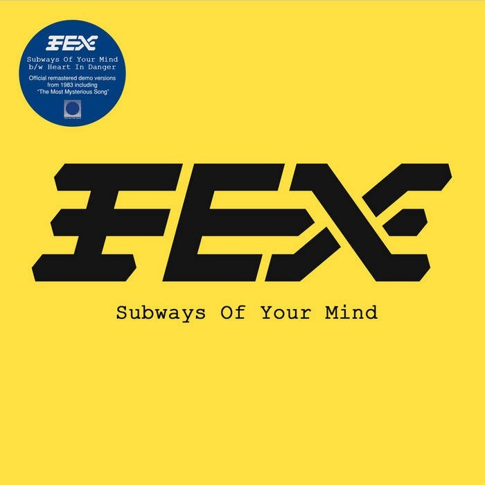FEX Subways Of Your Mind Vinyl (Like The Wind) 7” Yellow 