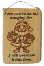 Christmas themed sign. Santa Naughty or Nice.    New lower price