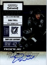 2010-11 Playoff Contenders #162 Dana Tyrell RC Ticekt Auto