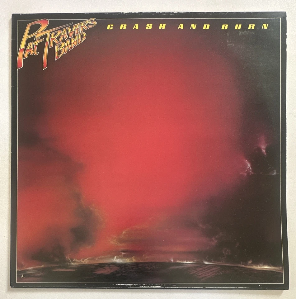 Pat Travers Band - Crash And Burn Lp Vinyl Record Album EX / VG+ - Image 2 of 4