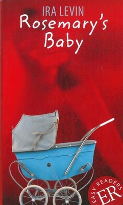 Rosemary?s Baby: Englische Lektüre. Niveau B1 (Easy Readers (Englisch)) Levin, I