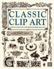 Classic Clip Art - Hardcover By Rh Value Publishing - VERY GOOD