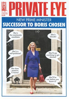 UK Private Eye Magazine, Prime Minister Lizz Truss, Boris Johnson, Trump 9.9.22