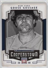 2015 Panini Cooperstown Blue /25 Rich Gossage Goose Gossage #42 HOF 0l2
