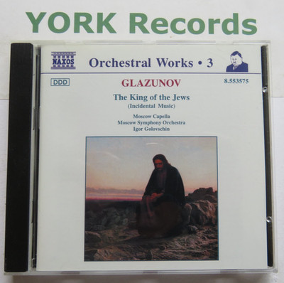 GLAZUNOV - The King Of The Jews GOLOVSCHIN Moscow SO - Excellent Con CD Naxos