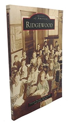 Ridgewood by Arthur Wrubel, Vincent Parrillo and Beth Parrillo (1999, Trade ...