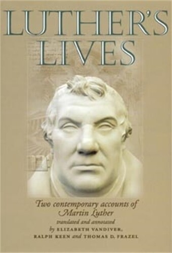 Thumbnail - Elizabeth Vandiver Ralph Keen Thomas D. Luther's Lives (taschenbuch)