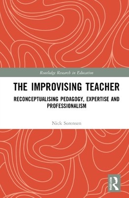 The Improvising Teacher - 9781032121253
