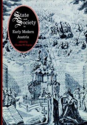 Central European Studies: State and Society in Early Modern Austria by R. J....