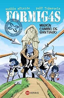 Formigas. Misión Camiño de Santiago von Tobaruela, ... | Buch | Zustand sehr gut