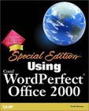 Using Corel WordPerfect Office 2000 Spe..., Bruck, Bill