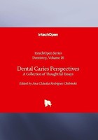 Dental Caries Perspectives