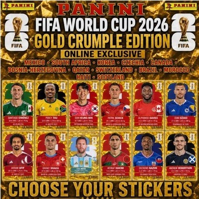panini fifa WC 2026 gold crumple sticker you pick Group C  and D (BRA - TUR)