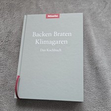RAR - Das Kochbuch - Miele Backen Braten Klimagaren | Neuwertig Top Rezepte 