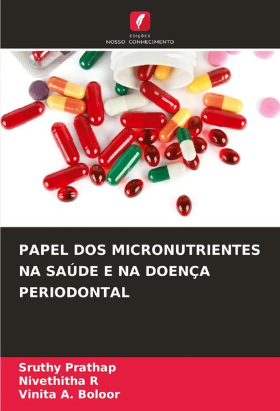 Papel DOS Micronutrientes NA SaÚDe E NA DoenÇA Periodontal Prathap (U. A.) Buch-image