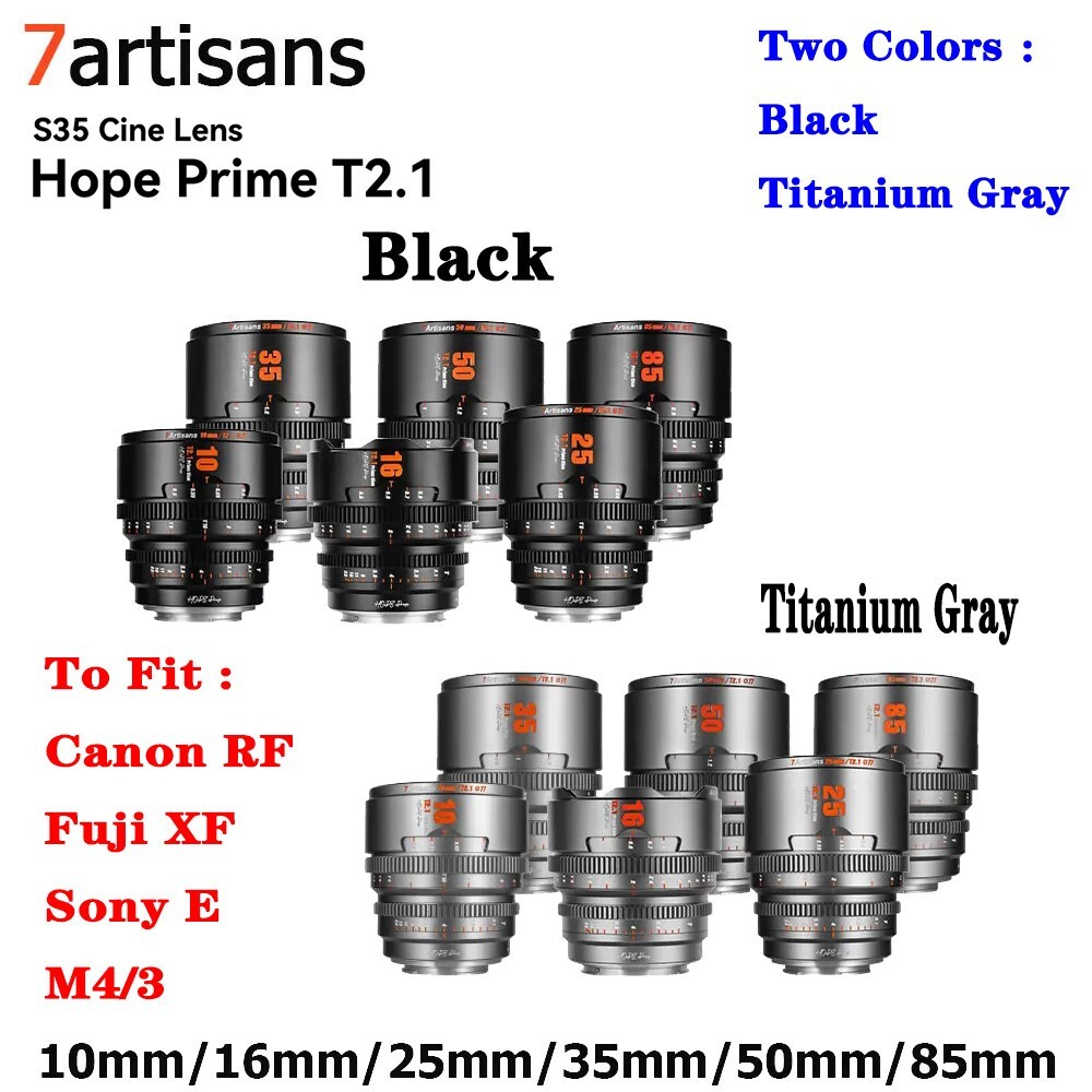 7artisans 10/16/25/35/50/85mm S35 Cine Lens For Sony E Canon RF Fuji X  M4/3