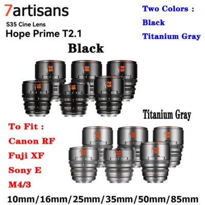 7artisans 10/16/25/35/50/85mm T2.1 S35 Cine Lens For Sony E Canon RF Fuji X M4/3