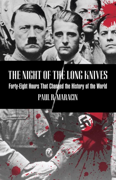 Paul Maracin | Night Of The Long Knives | Taschenbuch | Englisch (2007)-image