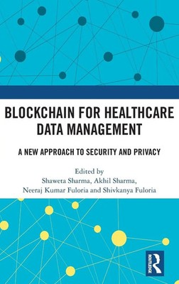 Shaweta Sharma (u. a.) | Blockchain For Healthcare Data Management | Buch (2025)
