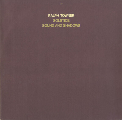 Ralph Towner Solstice / Sound And Shadows TEXTURED NEAR MINT ECM Vinyl LP