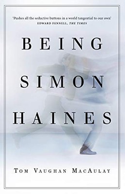 Being Simon Haines, Tom Vaughan MacAulay