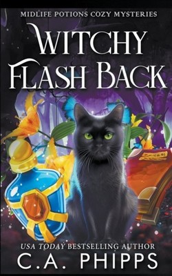 WITCHY FLASH BACK by PHIPPS, C. A. Paperback Self Help Business