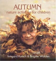 Autumn Nature Activities for Children (Nature Activ... | Buch | Zustand sehr gut