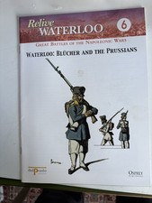 Relive Waterloo Osprey publication Napoleonic BLUCHER AND THE PRUSSIANS 