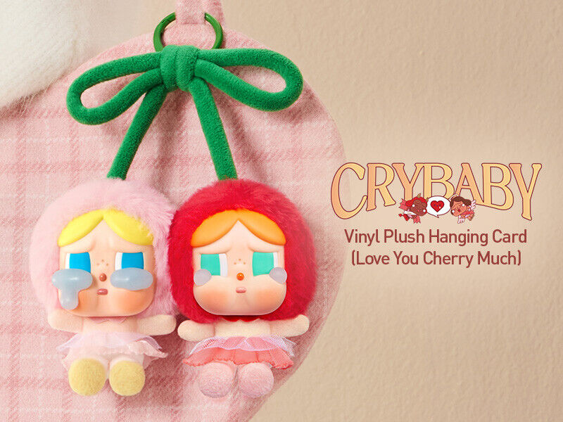 CRYING FOR LOVE チェリーキャラクター ストラップ 正規品 POP MART CRYBABY Crying for Love Plush Pendant Love You