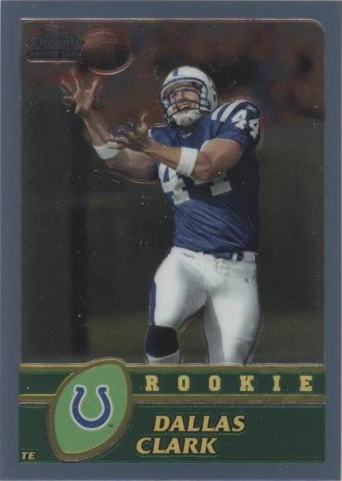 2003 Topps Chrome Dallas Clark #196 - 1 of 2