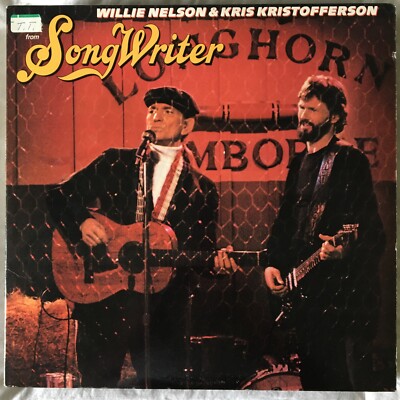 WILLIE NELSON and KRIS KRISTOFFERSON Music From Songwriter LP Record COLUMBIA  