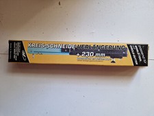 Kreis-Schneide-Verlängerung + 230 mm für Wo...