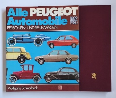 Alle PEUGEOT Automobile 1889-1980   Personen und Rennwagen Neuwertig!