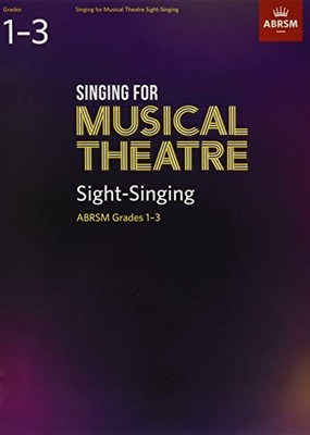 Singing for Musical Theatre Sight-Singing, ABRSM Grades 1-3, by ABRSM 1786012383