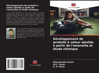 Dharmendra Kurmi (U. A.) | DéVeloppement De Produits à Valeur AjoutéE à...