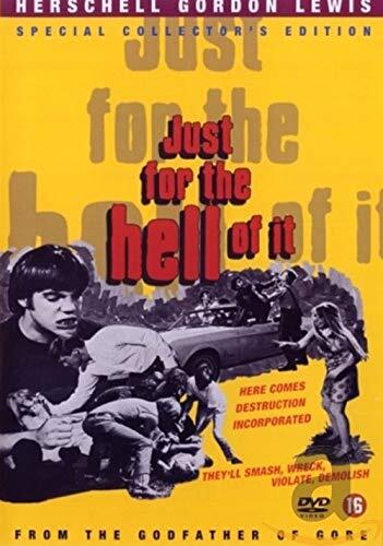Just for the hell of it (DVD) Ray Sager Rodney Bedell Agi Gyenes Nancy Lee Noble